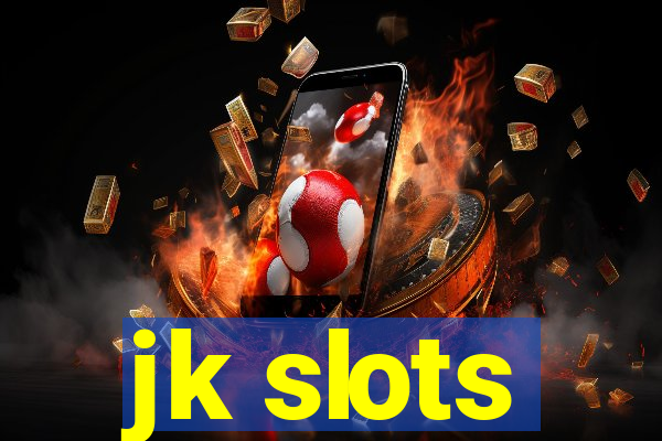 jk slots